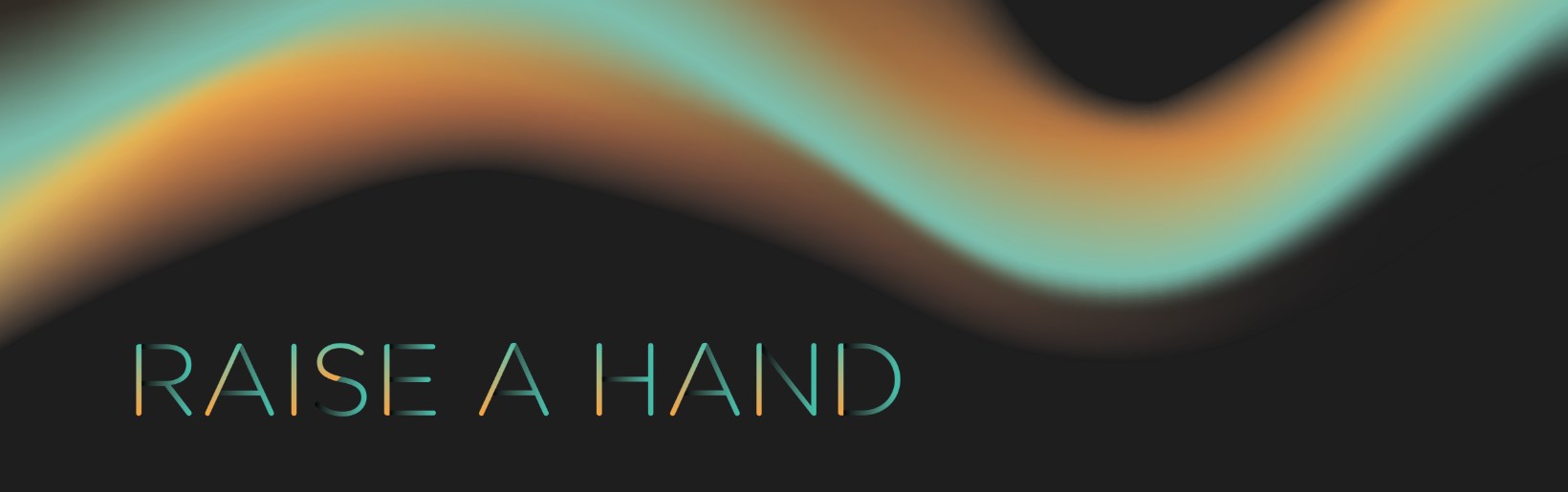 AR_RAH-2022-Banner raise a hand text with spectral background